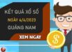 Phân tích XSQNM 4/4/2023 soi cầu VIP đài Quảng Nam